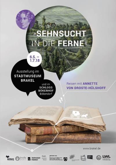 Plakat zur Wanderausstellung "Sehnsucht in die Ferne - Reisen mit Annette von Droste-Hülshoff"_Kultur Kreis Höxter